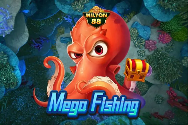 Mega Fishing